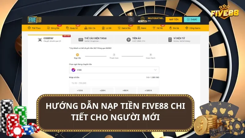 Hướng dẫn nạp tiền Five88 chi tiết cho người mới